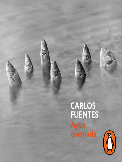 Title details for Agua quemada by Carlos Fuentes - Wait list